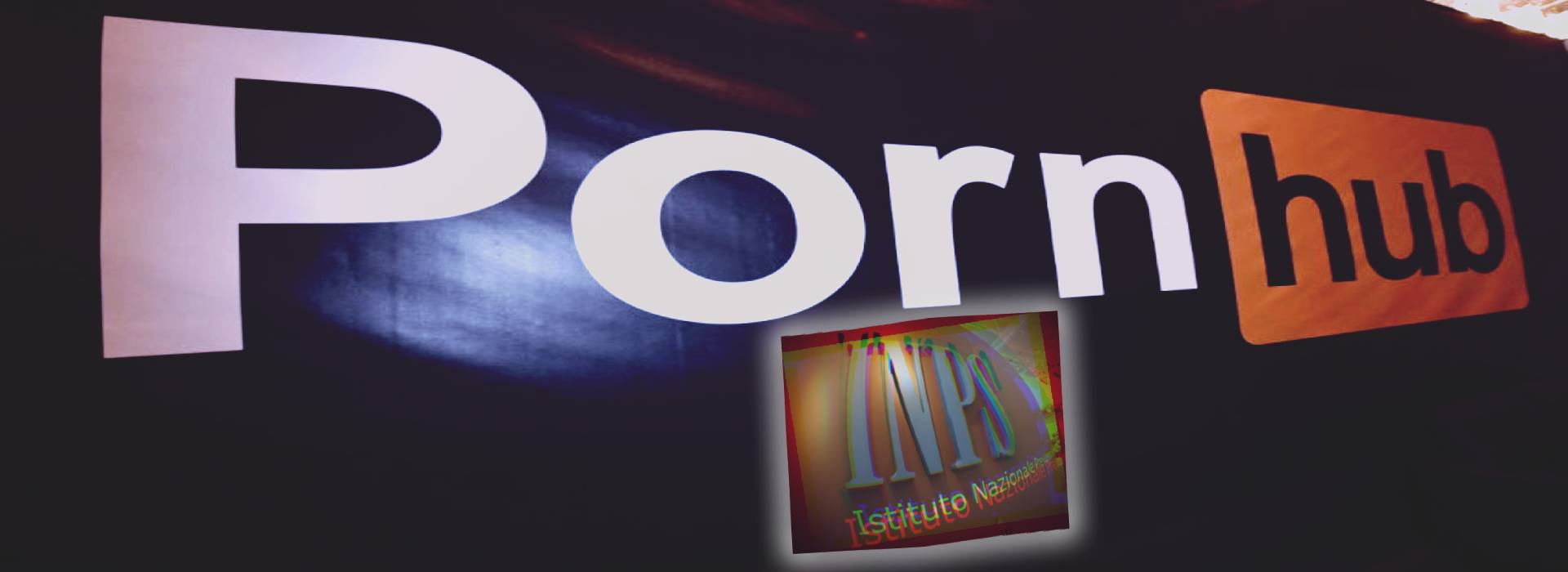 Pornhub corre in soccorso all'Inps: "Pronti ad aiutarvi per le prestazioni"